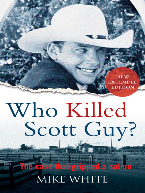 Title details for Who Killed Scott Guy? by Mike White - Available